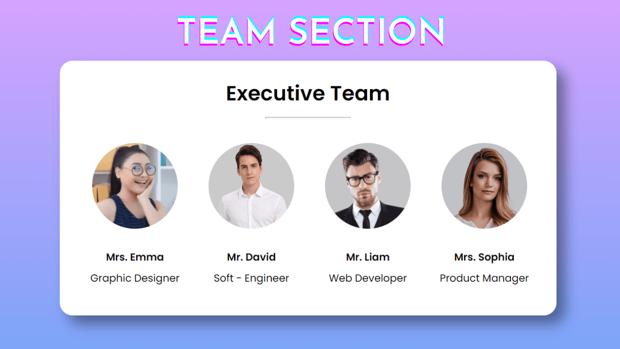 Create Website Team Section using HTML and CSS
